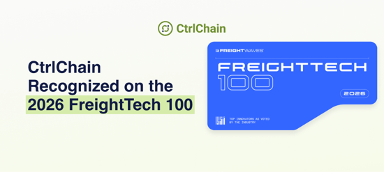 CtrlChain Named to 2026 FreightTech 100 for Driving Innovation in Logistics