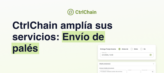 CtrlChain amplía sus servicios: Envío de palés