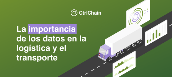 La importancia de los datos en la logística y el transporte