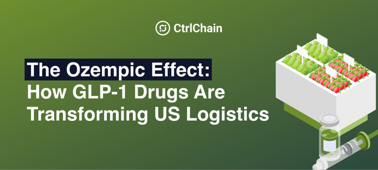 The Ozempic Effect: How GLP-1 Drugs Are Transforming U.S. Food & Beverage and Pharma Logistics